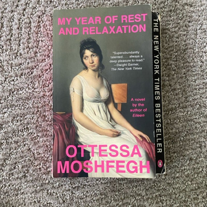 My Year of Rest and Relaxation