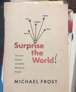 Surprise the World