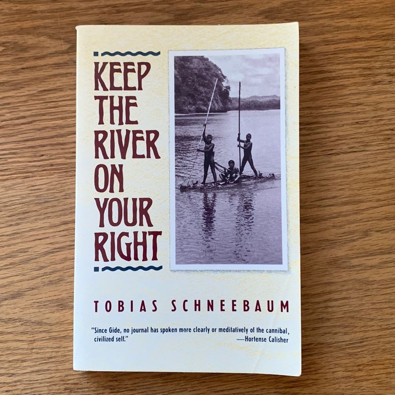 Keep the River on Your Right