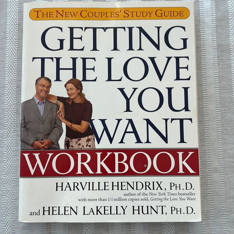 Getting the Love You Want Workbook