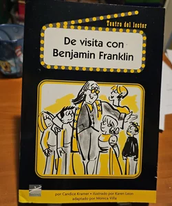 De visita con Benjamin Franklin ^