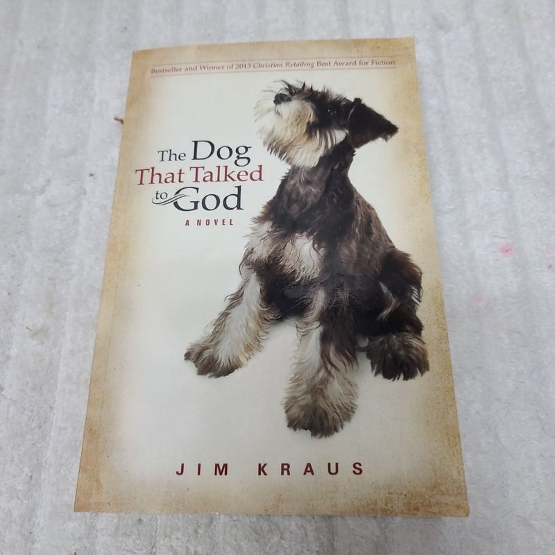 The Dog That Talked to God