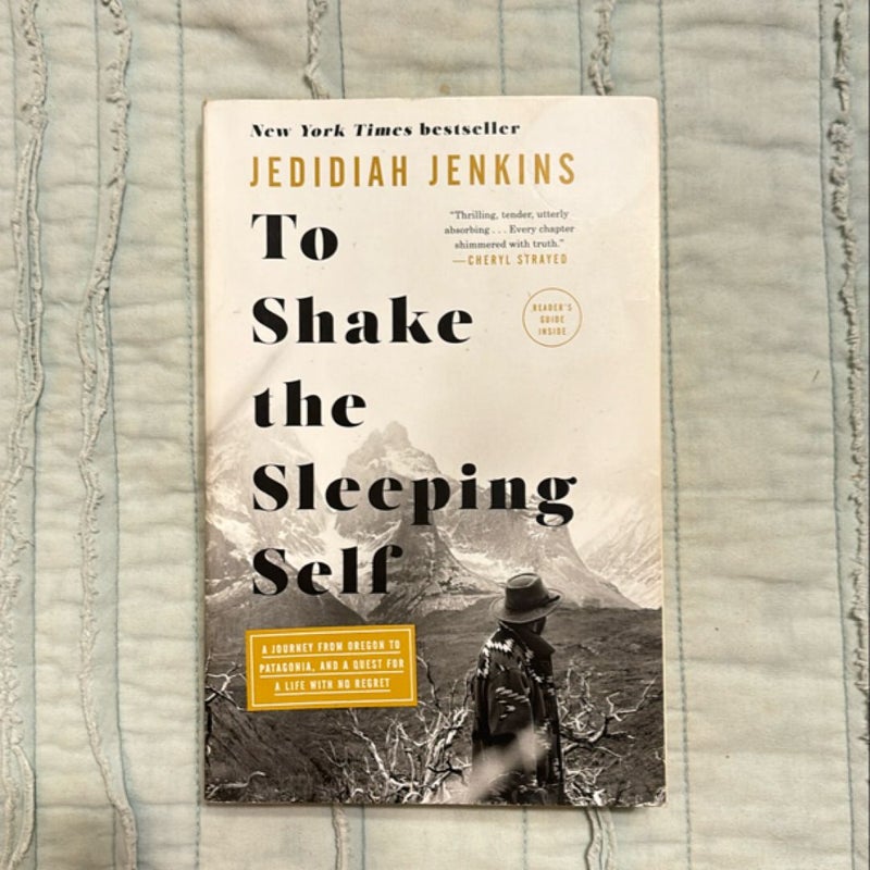 To Shake the Sleeping Self