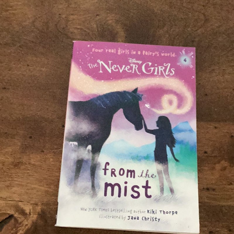 Never Girls #4: from the Mist (Disney: the Never Girls)