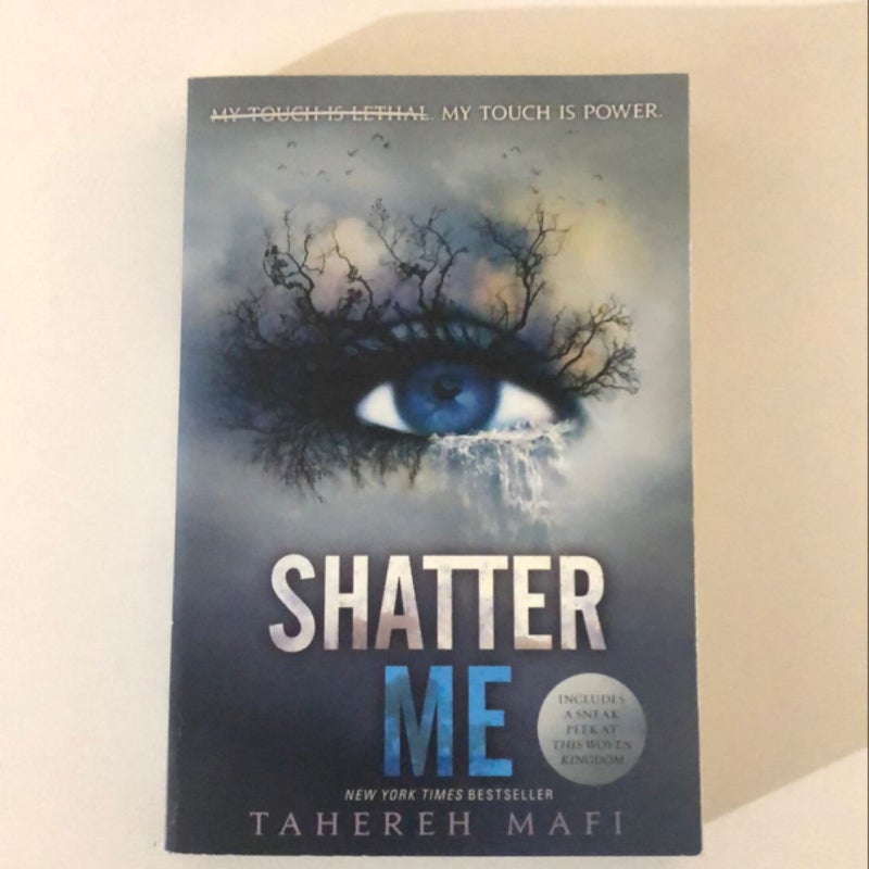 Shatter Me