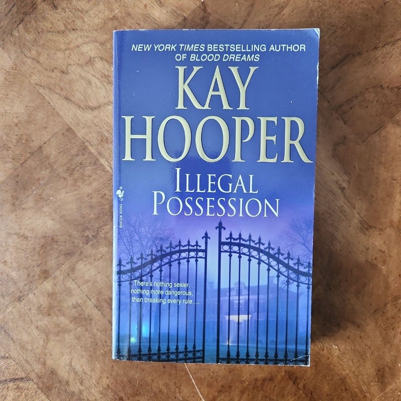 Illegal Possession