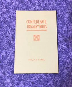 Confederate Treasury Notes