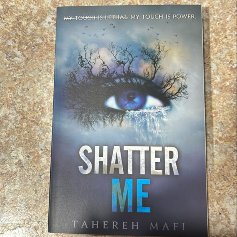 Shatter Me