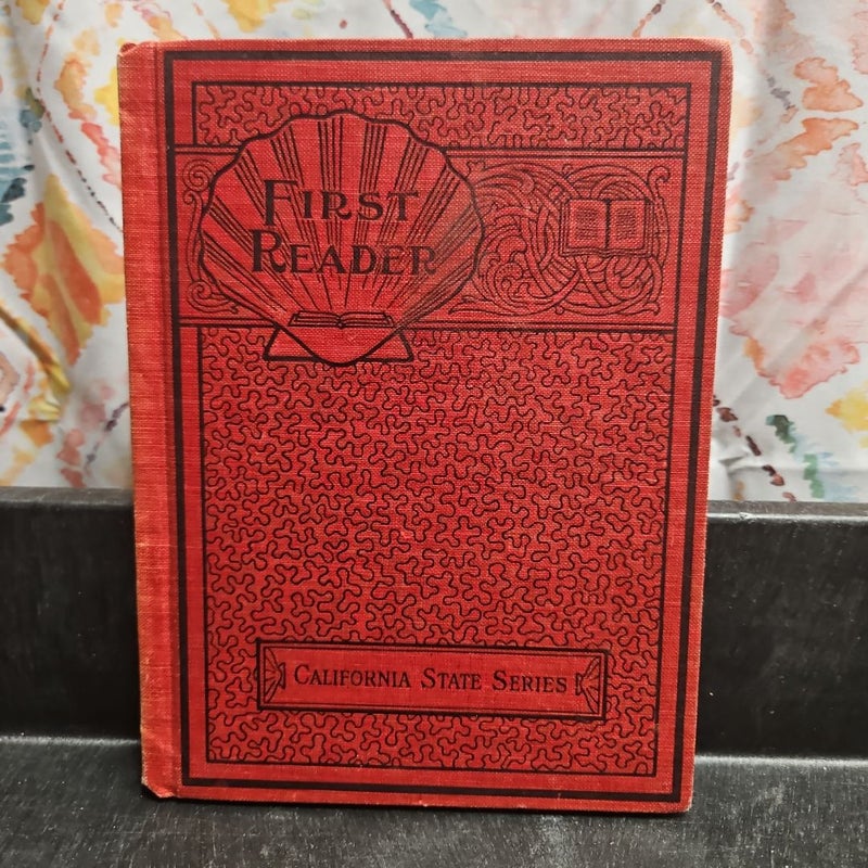 VINTAGE - First Reader, California State Series (PB220)