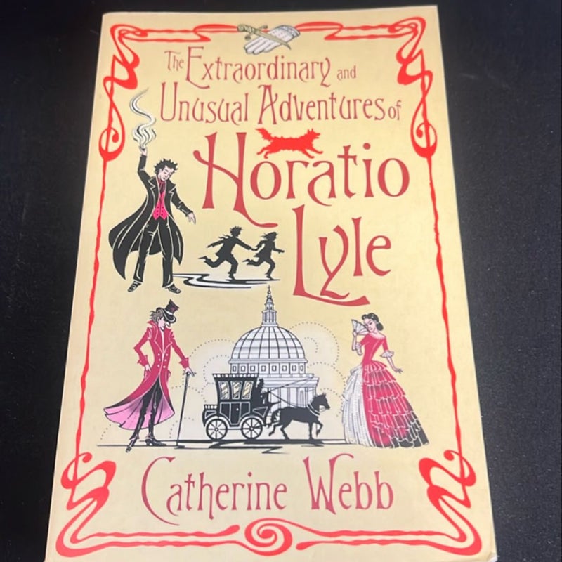 The Extraordinary and Unusual Adventures of Horatio Lyle