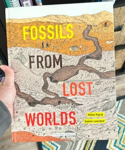 Fossils from Lost Worlds