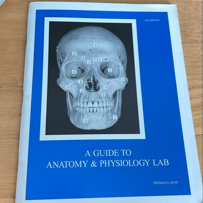 A Guide to Anatomy and Physiology Lab