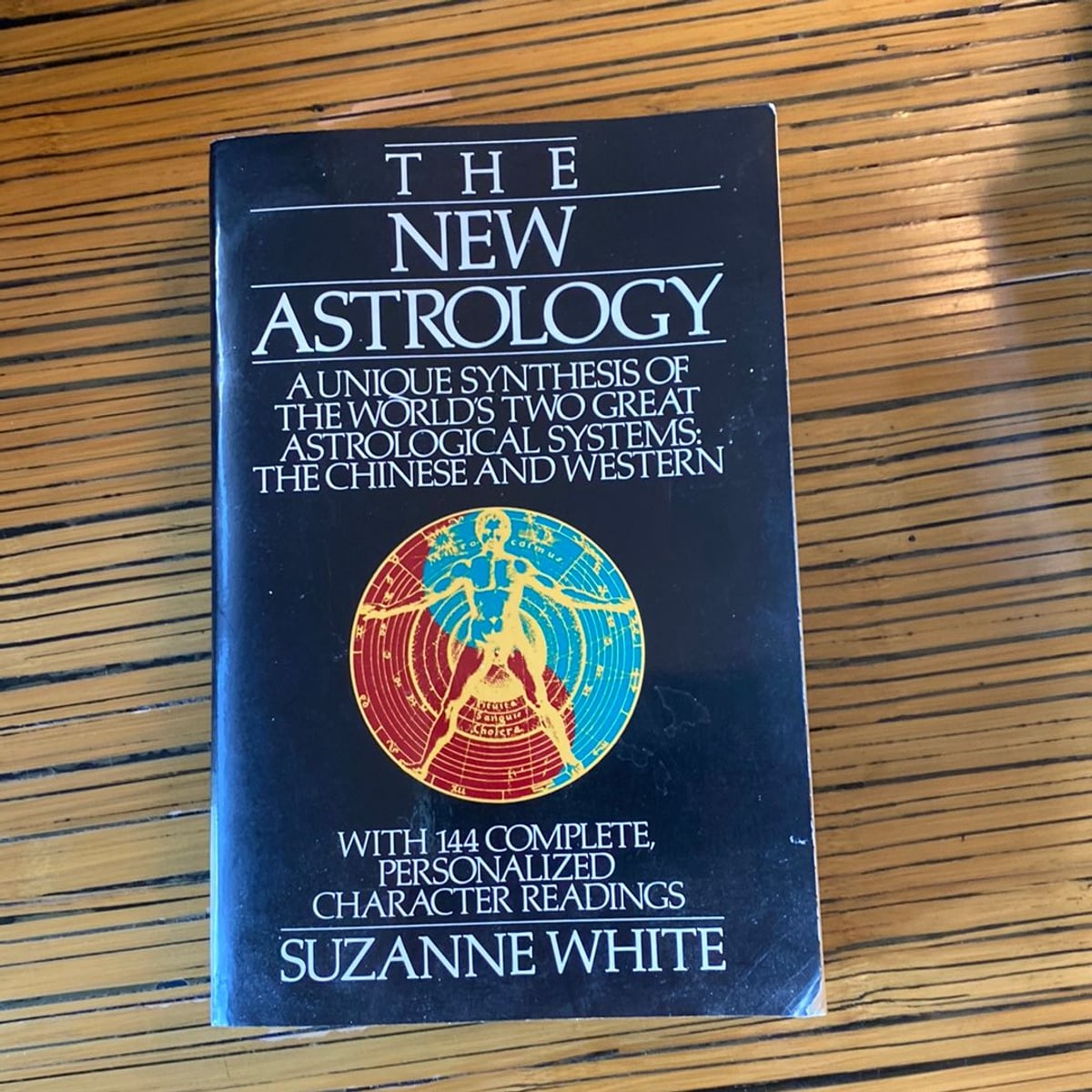 The New Astrology by Suzanne White