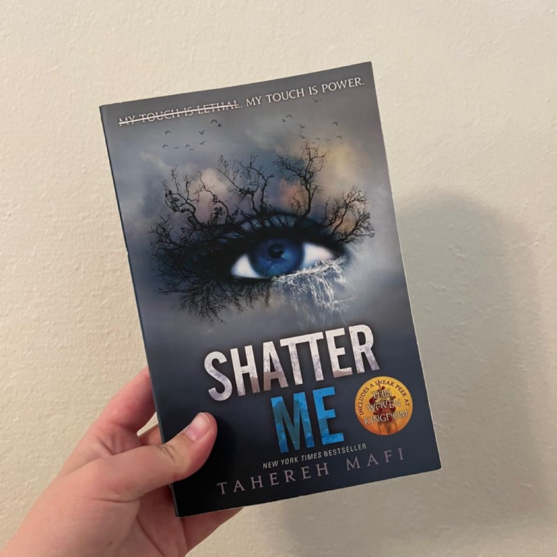 Shatter Me