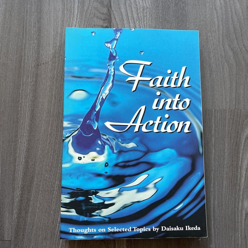 Faith into Action