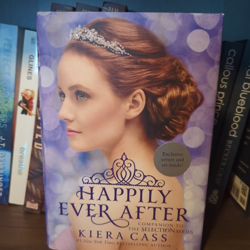 Happily Ever after: Companion to the Selection Series