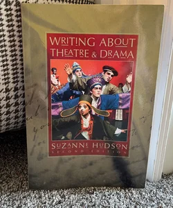 Writing about Theatre and Drama