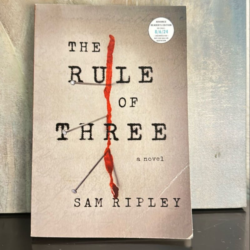 The Rule Of Three (ARC) uncorrected