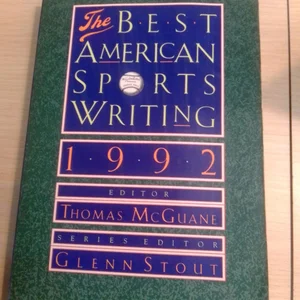 The Best American Sports Writing, 1992