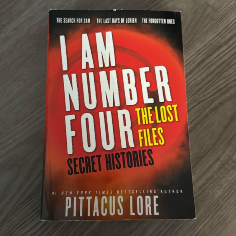 I Am Number Four: the Lost Files: Secret Histories