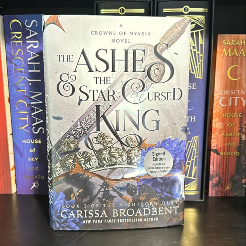 The Ashes and the Star-Cursed King SIGNED