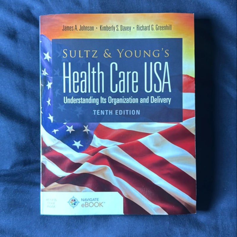 Sultz and Young's Health Care USA