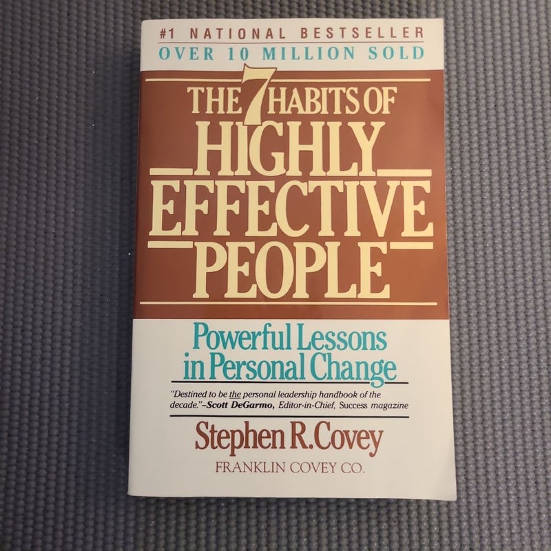 The Seven Habits of Highly Effective People