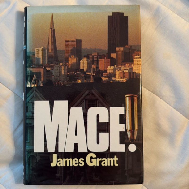 Mace! by James Grant, Hardcover | Pangobooks