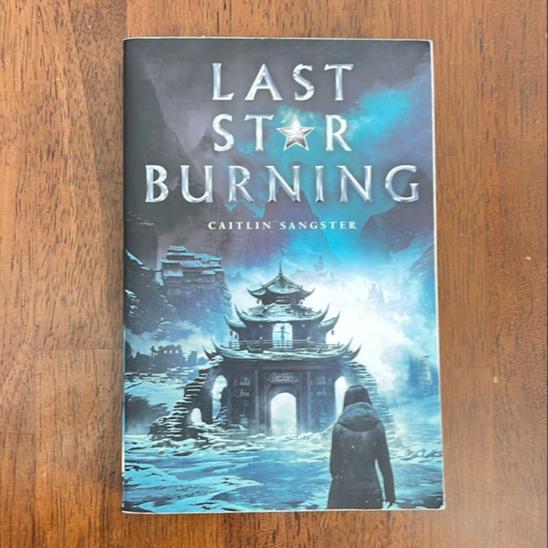 Last Star Burning