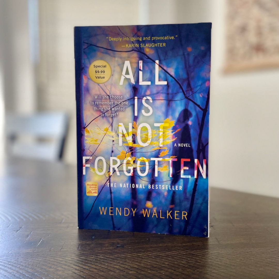 All Is Not Forgotten