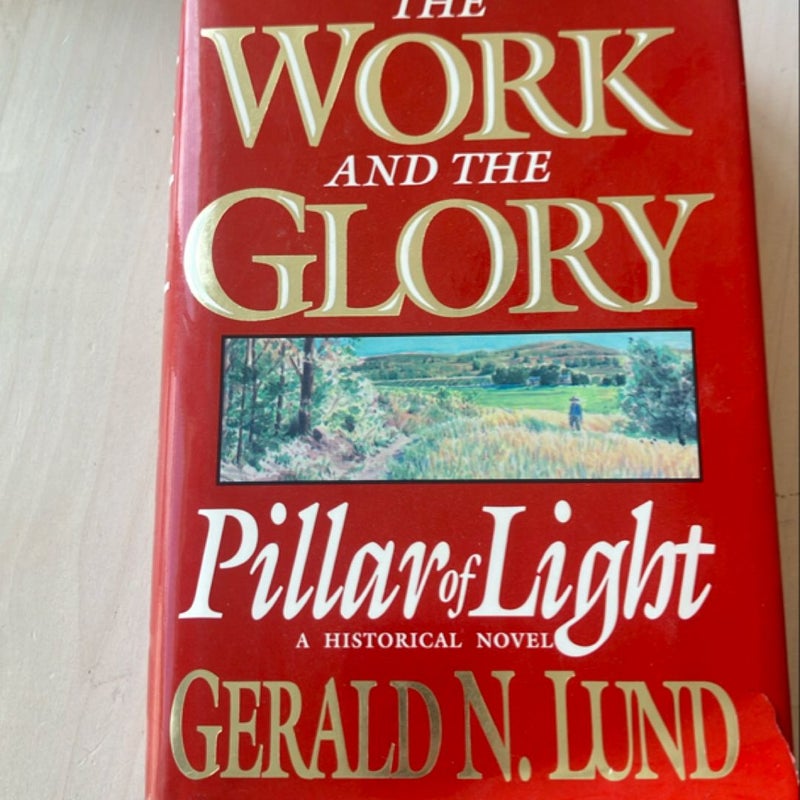 The Work and the Glory