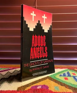 Adobe Angels Santa Fe (1st edition)