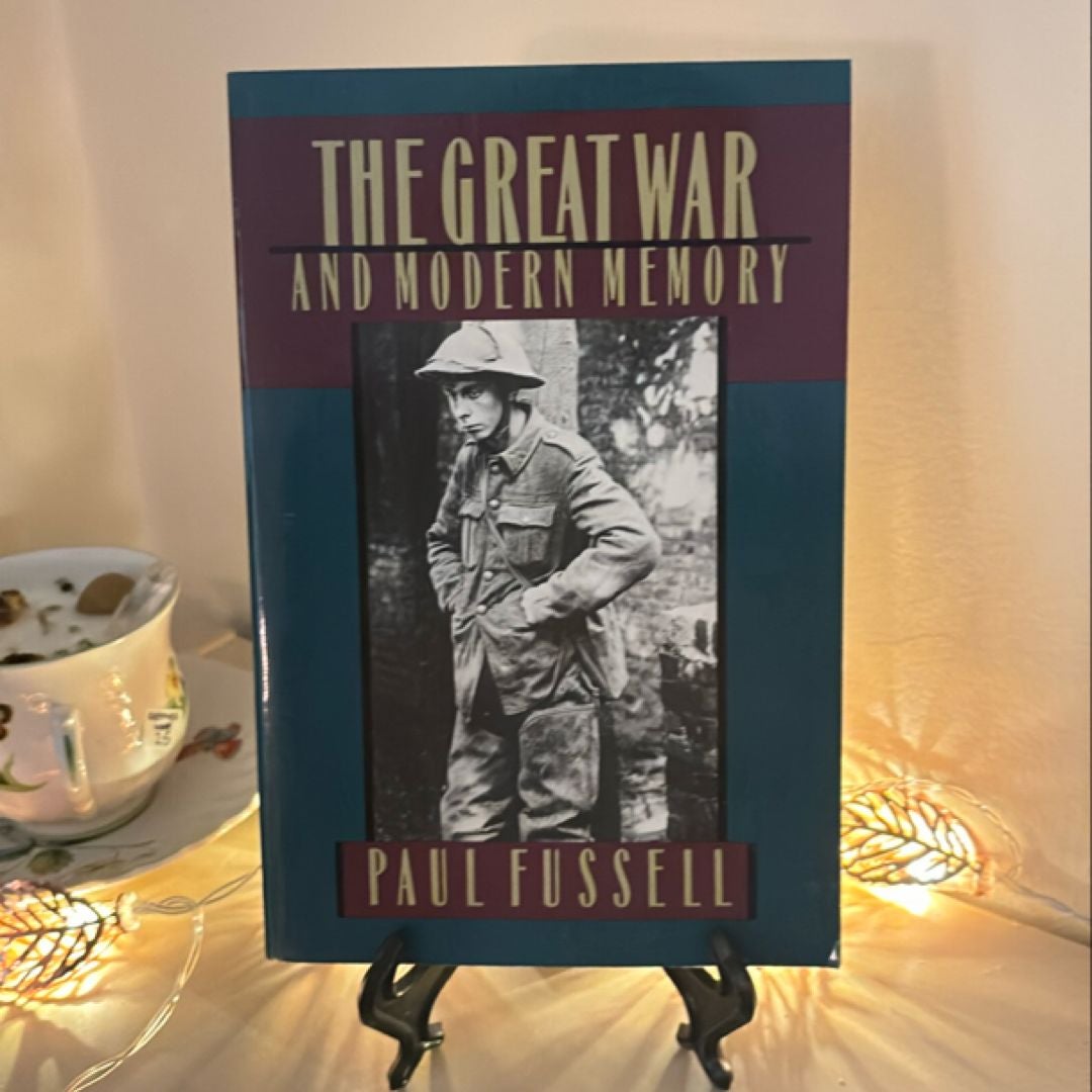 The Great War and Modern Memory