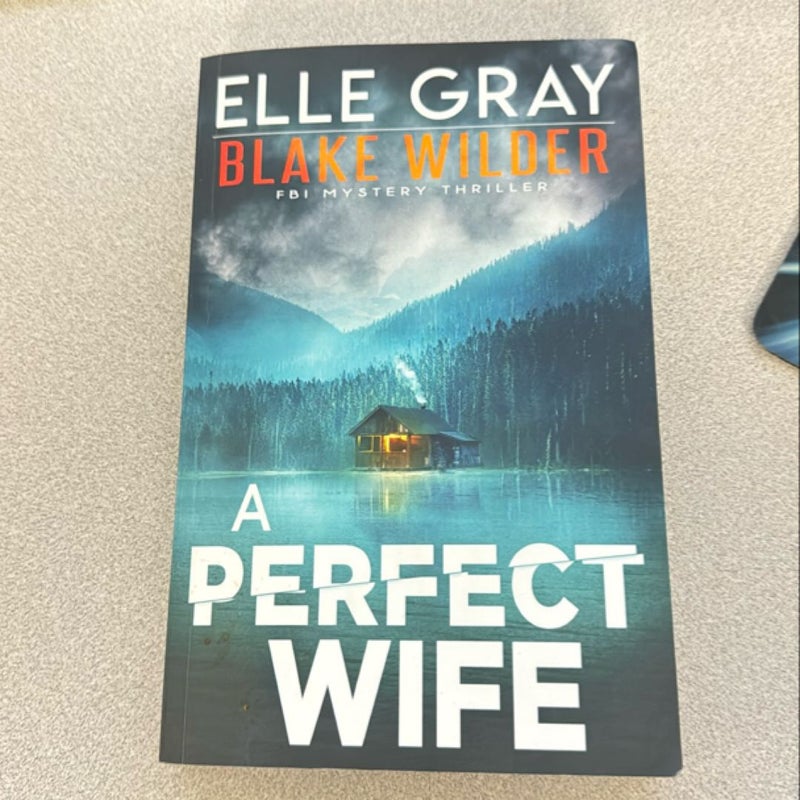 A Perfect Wife