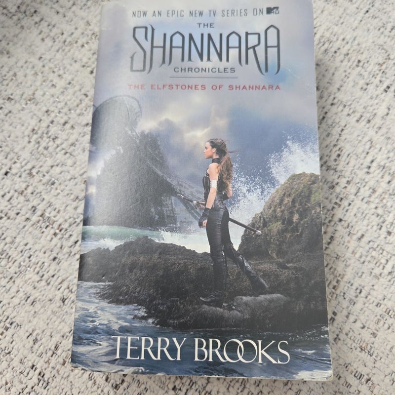 The Elfstones of Shannara (the Shannara Chronicles) (TV Tie-In Edition)