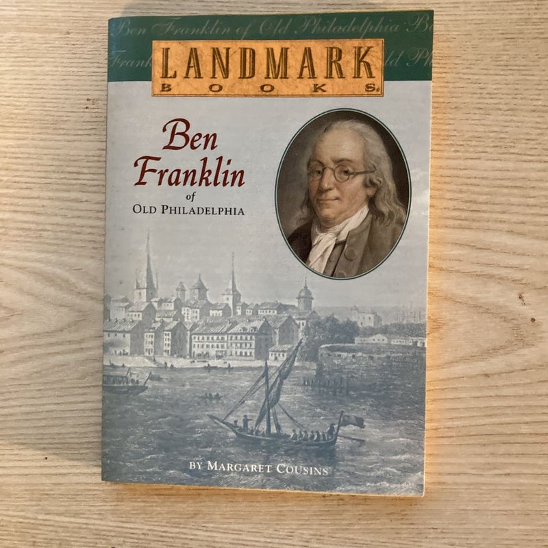 Ben Franklin of Old Philadelphia