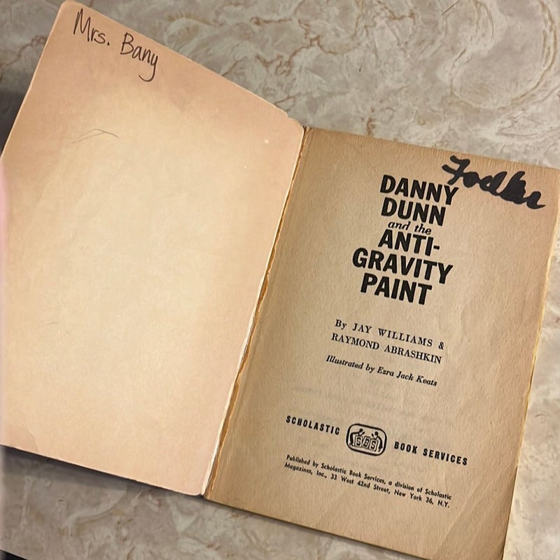 Danny Dunn and the Anti-Gravity Paint 