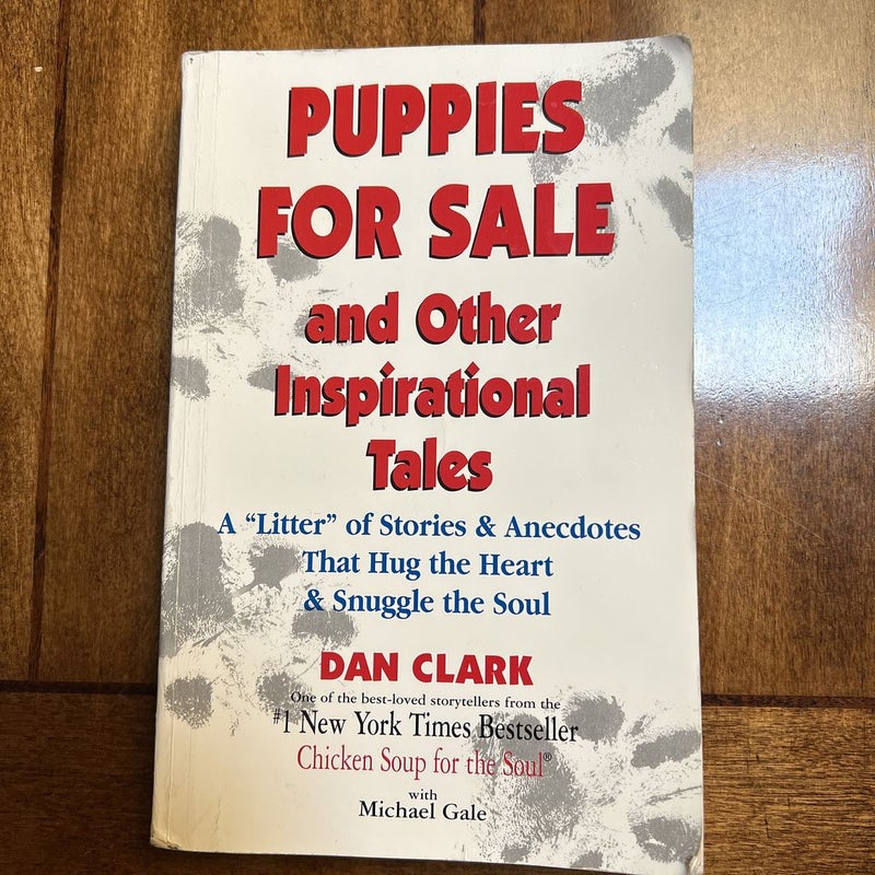 Puppies for Sale and Other Inspirational Tales