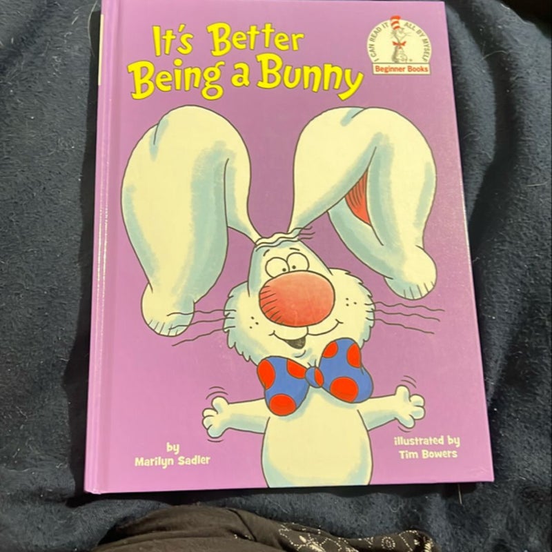 It's Better Being a Bunny