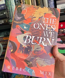 The Ones We Burn *first edition*