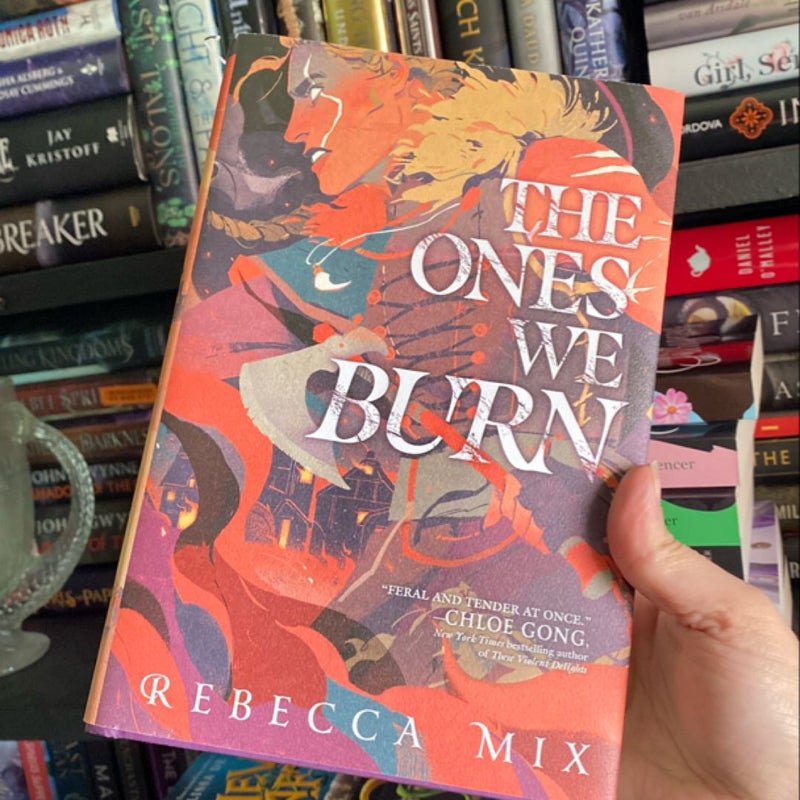 The Ones We Burn *first edition*