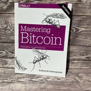 Mastering Bitcoin