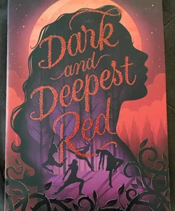 Dark and Deepest Red