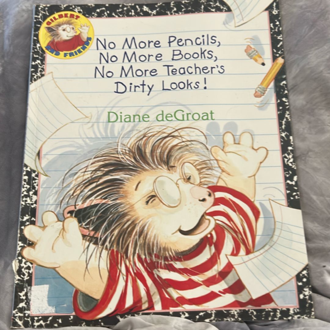 No More Pencils, No More Books, No More Teacher’s Dirty Looks!