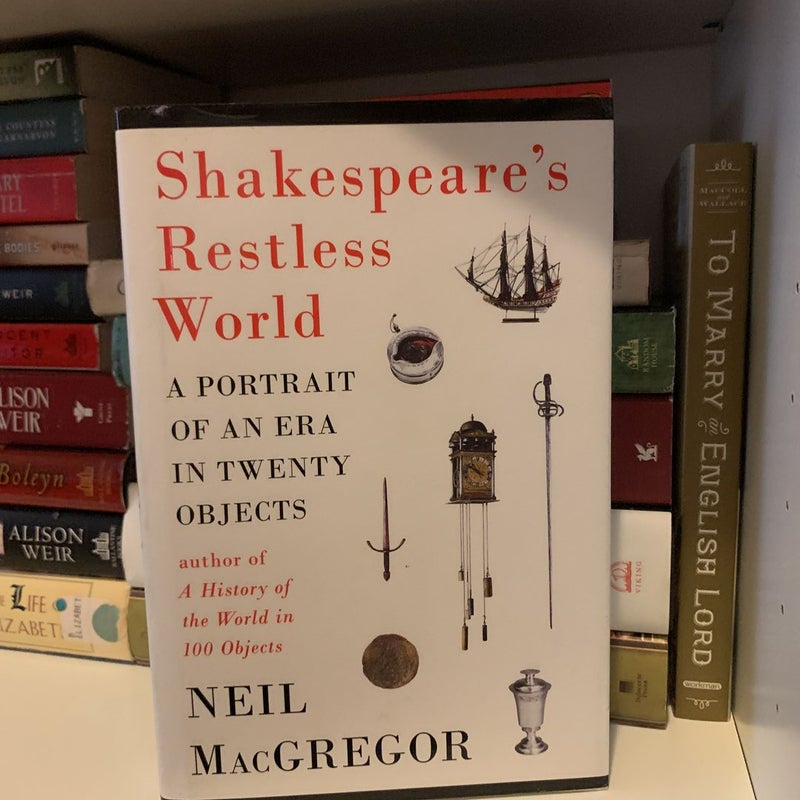Shakespeare's Restless World