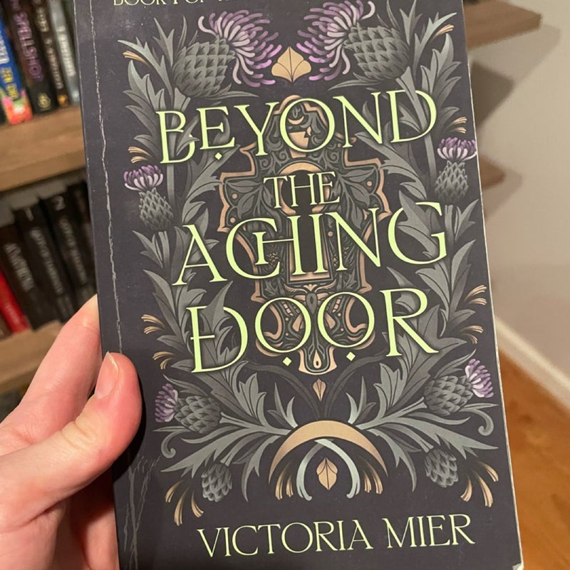 Beyond the Aching Door (clothbound)