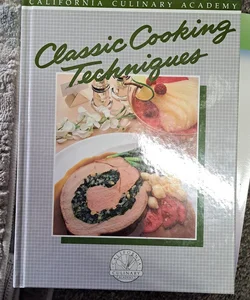 Classic cooking techniques