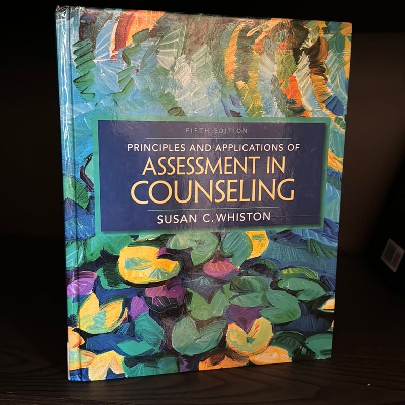 Principles and Applications of Assessment in Counseling