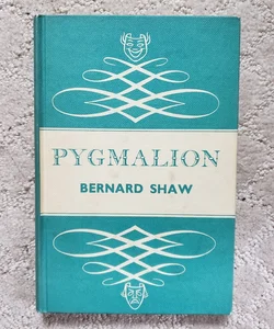 Pygmalion (6th Printing, 1959)