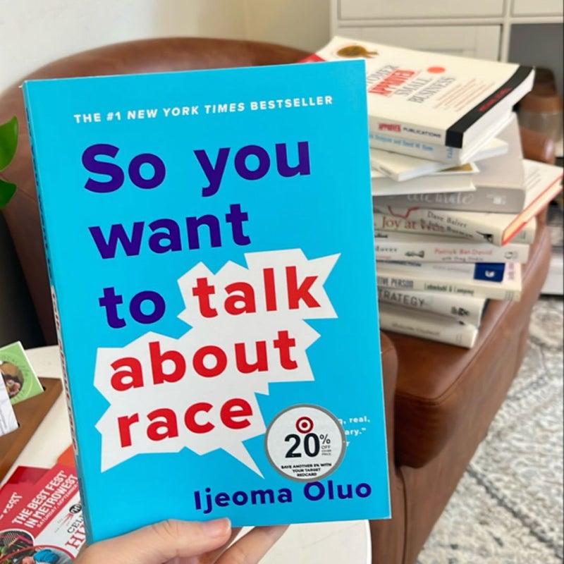 So You Want to Talk about Race